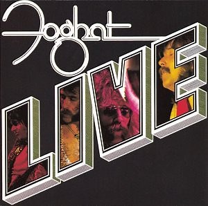 Foghat - Live