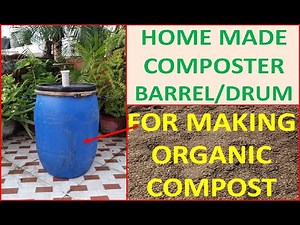 Home Made Composting Barrel/Machine for making Compost/Khaad from Kitchen/Horticulture Waste [Hindi]