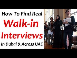 Walk in Interview in Dubai 2022 Today & Tomorrow - The Ultimate Guide