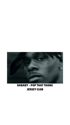 DABABY - POP THAT THANG (JERSEY CLUB)