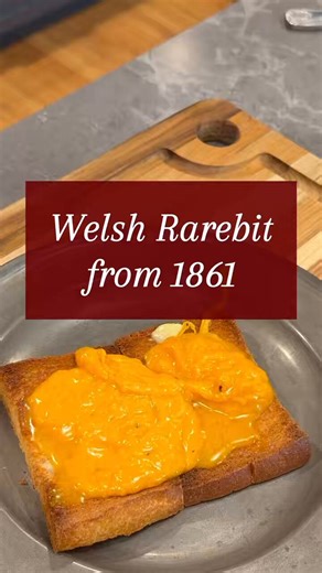 Welsh Rarebit (Rabbit) from the 1860s