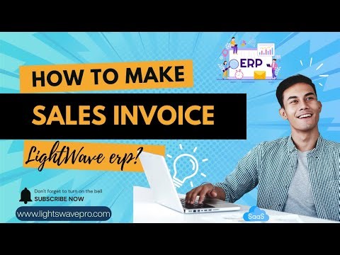 How to Make Sale Invoice in LightWaveErp || lightswavepro.com (Software Demo)