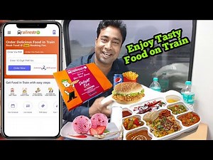 How to Order hot & fresh Veg & Non Veg food in Train Journey on your seat by Rail Restro app Review
