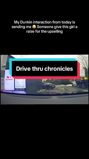 Hilarious Dunkin Donuts Drive-Thru Experience