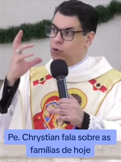 Famílias Modernas: Reflexões de Pe. Chrystian