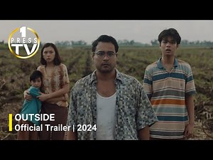 OUTSIDE | Official Trailer | 2024