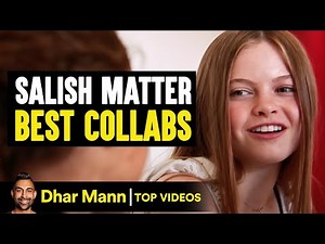 Salish Matter Best Collabs | Dhar Mann