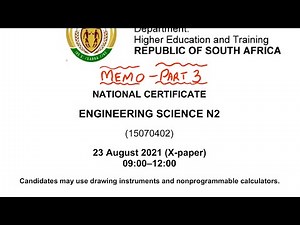 AUGUST 2021 FINAL EXAM: ENGINEERING SCIENCE N2 PART 3