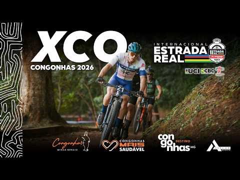 🔴 LIVE - XCO OLIMPICO ELITE M | F - CONGONHAS | 1ª ETAPA 26 | INTERNACIONAL CHAOYANG ESTRADA REAL