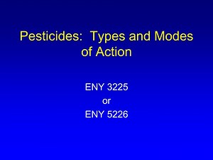 Pesticides: Types and Modes of Action - SlideServe