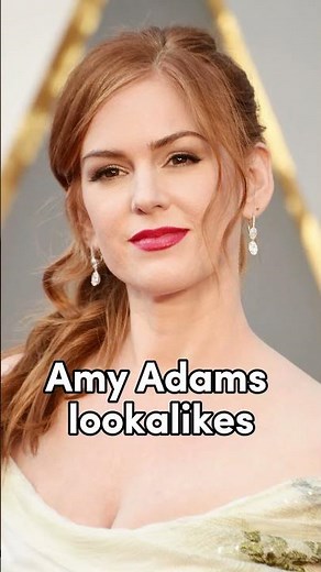 Amy Adams And Isla fisher Lookalikes || #celebrity #beforeandafter #model