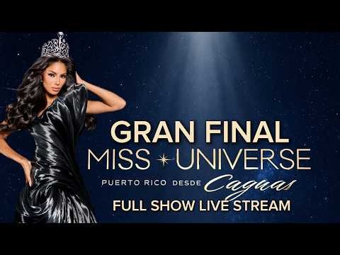 FULL SHOW GRAN FINAL MISS UNIVERSE PUERTO RICO 2026