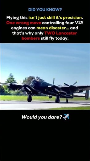 Only 2 Lancaster Bombers Still Fly 😱 Would You Dare to Pilot One? #shorts