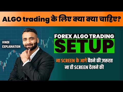 Building Your First Forex Algo Trading System: Step-by-Step Tutorial