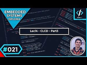 #021 Lec14 - CLCD (P3) [شرح بالعربي]