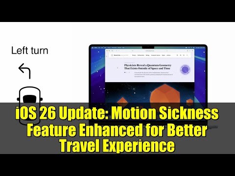 iOS 26 Update: Motion Sickness Feature Enhanced for Better Travel Experience