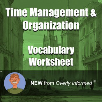 Time Management & Organization Vocabulary Worksheet