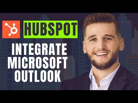 How To Integrate Hubspot With Microsoft Outlook