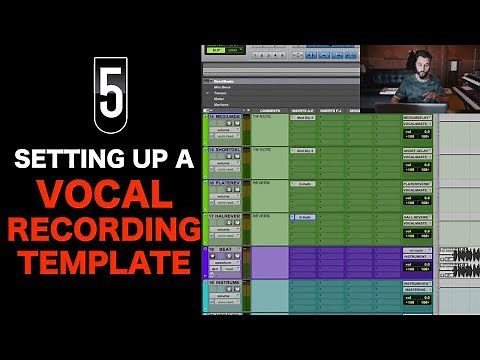 How To Create a Vocal Recording Template