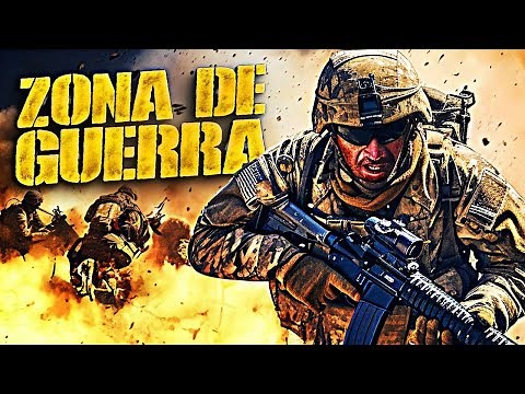ZONA DE GUERRA | BASADA EN HECHOS REALES | HD | PELICULA COMPLETA DE GUERRA EN ESPANOL LATINO