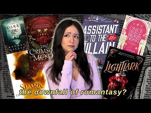 Why Romantasy Books Are So Disappointing Now