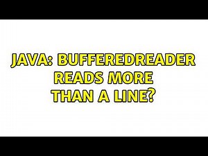 Java: BufferedReader reads more than a line? (4 Solutions!!)