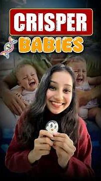 Scientist Created CRISPER BABIES 👶 #geneeditedbabies