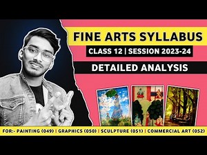 Fine Arts Syllabus Class 12 CBSE 2023-24 | Syllabus of Fine Arts Class 12 CBSE 2023-24