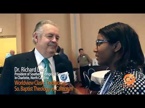 Worldview Clash: Traditional So. Baptist Theology vs. Calvinism (Dr. Richard Land)