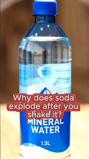 Why soda explodes after shaking