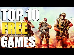Top 10 Free Games You Should Play In 2023!