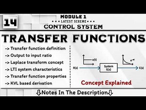 14 Introduction To Transfer Functions Explained Module 1 || Control System 4th Sem ECE VTU