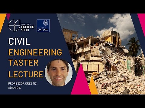 University of Oxford Engineering Science - Open Days - Taster Lectures - Civil Engineering