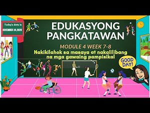 MAPEH (P.E ) QUARTER 1 -WEEK 7 -8 /MELC BASED