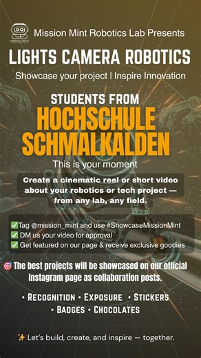 MISSION MINT - ROBOTICS on Instagram: "🚀 Hey Innovators, Creators & Builders — This Is YOUR Spotlight Moment! 🚀 We’re launching our Showcase Mission Mint competition — a monthly challenge where YOU get to share what you’re working on and compete for exclusive lab support! 🎥 HOW TO PARTICIPATE (It’s super easy!) Create a short 60-second video where you explain: 🔹 What your project is — give us the quick pitch! 🔹 Your project title — make it memorable. 🔹 How it works — show parts of the proc