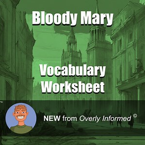 Bloody Mary Vocabulary Worksheet