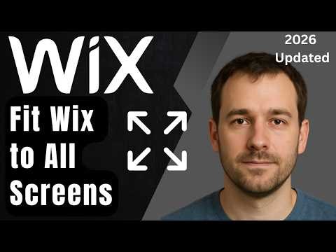 How to Make Wix Website Fit All Screens (Updated 2026 Step-by-Step Beginner Guide)