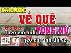Về Quê Karaoke Tone Nữ Beat Chuẩn | Đình Long Karaoke