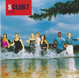S Club 7 = 七小龍 - S Club = 超級派對
