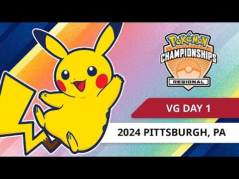 VG Day 1 | 2024 Pokémon Pittsburgh Regional Championships