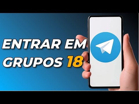 Como Entrar em Grupos 18 no Telegram (GUIA COMPLETO)