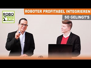 Der Weg zur Automatisierung mit Robotern – Neueste Erkenntnisse | Werner Hampel - Der Roboterkanal