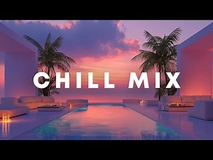 1 Hour Chill Music Mix | Relaxing Chillout, Lounge & Study Beats Chill Playlist - Chill Lounge Kult