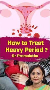 Heavy Periods: Medical Management Explained! 👩‍⚕️ | Women's Health Tips 💡 Dr Premalatha