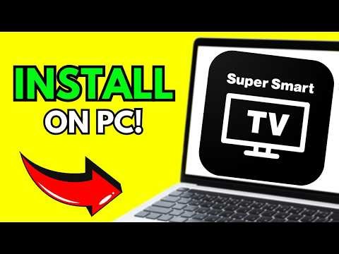 How To Install Super Smart TV Launcher On PC (Full Guide 2026)