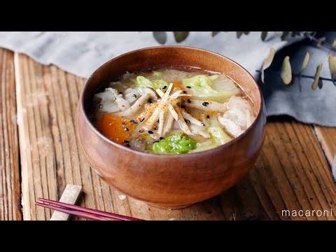 【白菜豚汁】しょうがでぽかぽか！白菜のとろっとした食感♪