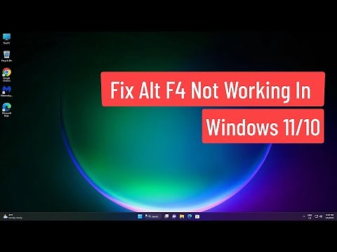 Fix Alt F4 Not Working In Windows 11/10