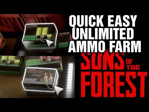 SONS OF THE FOREST How To Quickly Farm Unlimited Ammo !