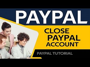How To Close Paypal Account Permanently Delete Paypal Account Forver