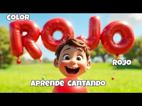 Canción del Color Rojo | Aprende los Colores en Español para Niños